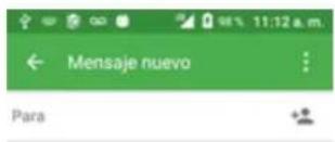 11:12 a.m. ← Mensaje nuevo Para
