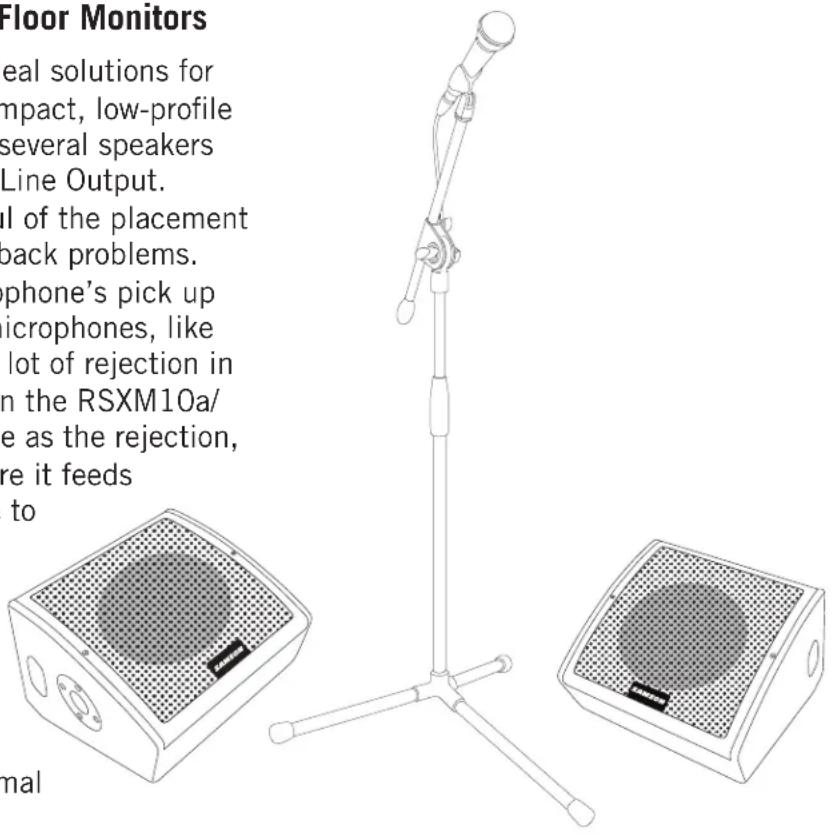 Floor Monitors real solutions for impact, low-profile several speakers Line Output. ul of the placement pack problems. phone's pick up microphones, like lot of rejection in n the RSXM10a/ e as the rejection, re it feeds to mal