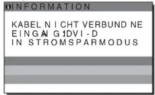 INFORMATION KABEL N I CHT VERBUND NE EINGAI G IDVI -D IN STROMSPARMODUS