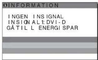 SONY SDM-S73E - Om "INGEN INSIGNAL" visas på skärmen - 2