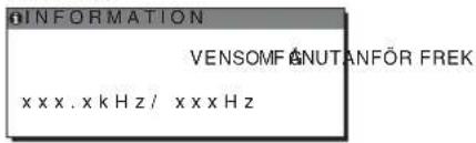 SONY SDM-S73E - Om "xxx.xkHz/ xxxHz" visas - 1