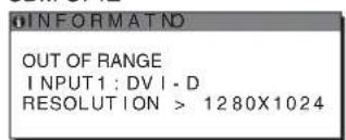 OUT OF RANGE INPUT1: DV I - D RESOLUTION > 1280X1024