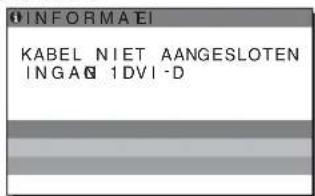 INFORMA EI KABEL NIET AANGESLOTEN INGAG 1DVI-D