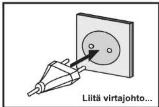 Liitä virtajohto...