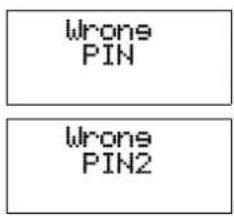 Wrong PIN Wrong PIN2