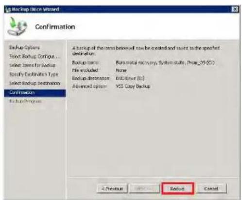 Backup Options Wizard Confirmation Backup Options Select Backup Configure... Select Items for Backup Specify Destination Type Select Backup Destination Confirmation Backup Options A backup of the items below will now be created and saved to the specified destination. Backup Items: Bare material recovery, System scale, Prop_05 (C:) File excluded: None Backup destination: DVD Driver (D:) Advanced options: VCS Copy Backup < Preview Help... Reduce Cancel