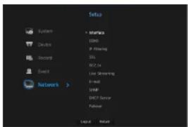 Sets System Device Record Event Network > * Startups DNG IP Mining DSL BCC Ltd. Live Streaming E-mail SMTP DHCP Server Follower Load: Return