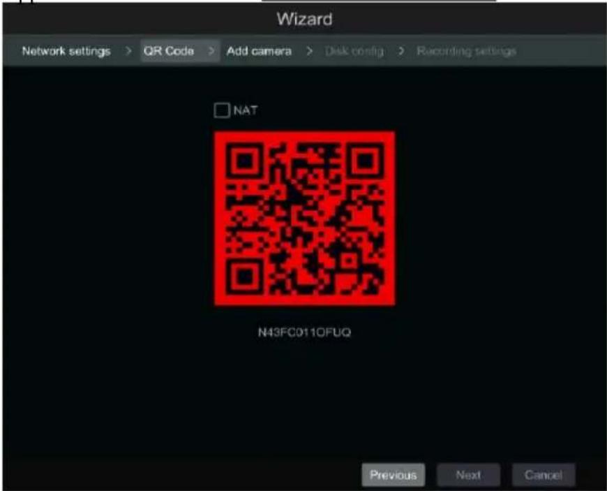 Wizard Network settings > QR Code > Add camera > Disk config > Recording settings NAT N43FC011OFUQ Previous Next Cancel