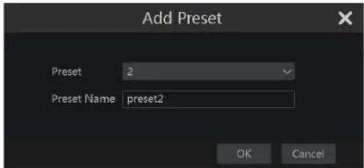 Add Preset Preset 2 Preset Name preset2 OK Cancel