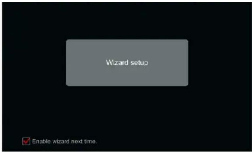 Wizard setup Enable wizard next time.
