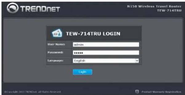 TREADNET N150 Wireless Travel Router TEW-714TRU TEW-714TRU LOGIN User Names admin Password: ****** Language: English Login ©CaribN 2015 TRONet. All rights reserved Product Warranty Registration
