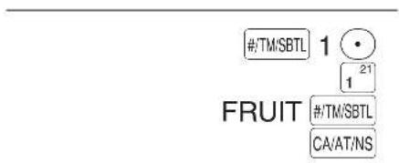 #/TM/SBTL 1 1 21 FRUIT #/TM/SBTL CA/AT/NS