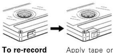To re-record Apply tape or