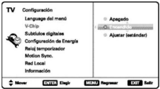 TV Configuración Language del menú V-Chip Subtulos digitales Configuración de Energía Reloj temporizador Motion Sync. Red Local Información Apagedo Encandida Ajustar (estándar) Mover ENTER Elegir MENU Regresar EXIT Salir