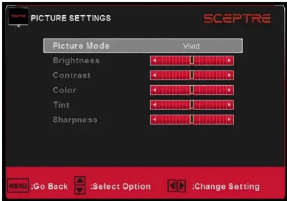 PICTURE SETTINGS SCEPTRE Picture Mode Vivid Brightness Contrast Color Tint Sharpness MENU :Go Back :Select Option :Change Setting