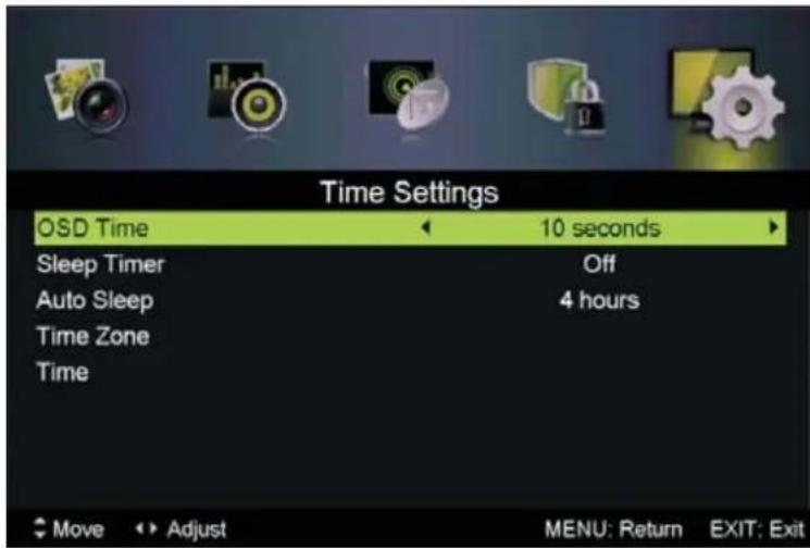 Time Settings OSD Time 10 seconds Sleep Timer Off Auto Sleep 4 hours Time Zone Time Move Adjust MENU: Return EXIT: Exit