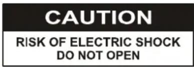 CAUTION RISK OF ELECTRIC SHOCK DO NOT OPEN
