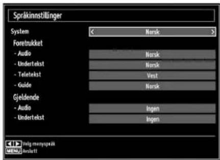 Språkinnstillinger System Norsk Foretnukket - Audio Norsk - Undertekst Norsk - Teletekt Vest - Guide Norsk Gjeldende - Audio Ingen - Undertekst Ingen 11 Volg menyspråk MENU Event