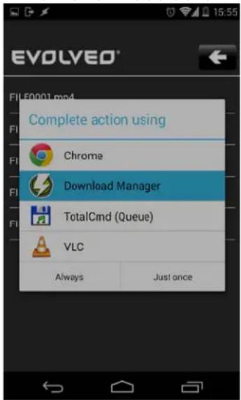 EVOLVEO File F0001.mp4 Complete action using Chrome Download Manager TotalCmd (Queue) VLC Always Just once
