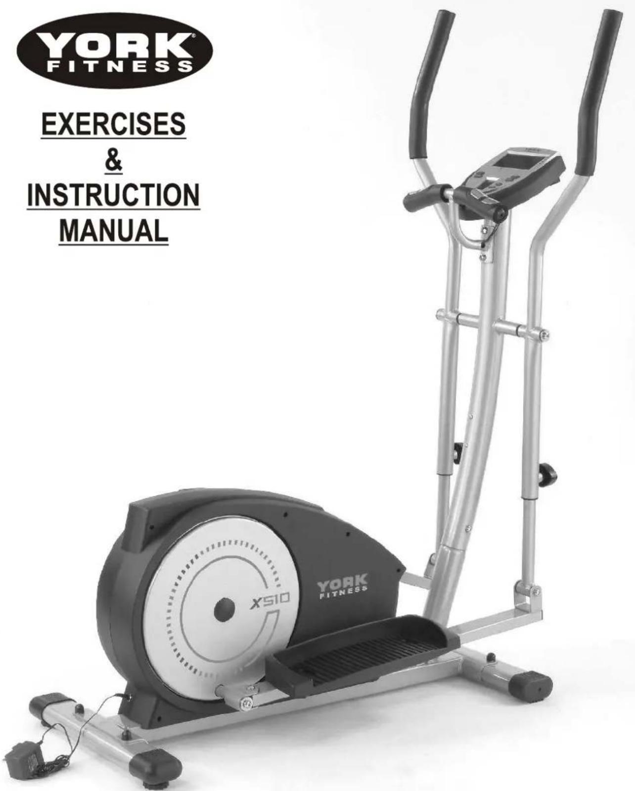 YORK FITNESS EXERCISES & INSTRUCTION MANUAL X510 YORK FITNESS