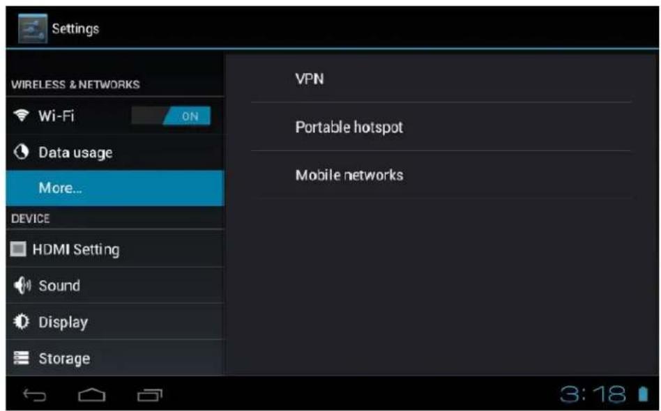 Settings WIRELESS & NETWORKS Wi-Fi ON Data usage More... DEVICE HDMI Setting Sound Display Storage VPN Portable hotspot Mobile networks 3:18