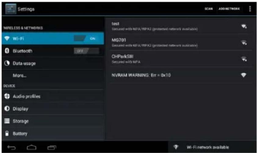 Settings WIRELESS & NETWORKS Wi-Fi ON Bluetooth OFF Data usage More... DEVICE Audio profiles Display Storage Battery test1 Secured with WPA/WPA2 (protected network available) MG701 Secured with WPA/WPA2 (protected network available) CHParkSIII Secured with WPA NVRAM WARNING: Err = 0x10 Wi-Fi network…