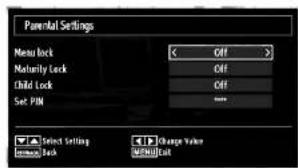 Parental Settings Menu Lock << Off > Maturity Lock Off Child Lock Off Set PM None Select Setting ✓ Change Value Menu Lock MENUExit