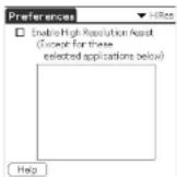 SONY Clié PEG-N760C - Setting the High Resolution Assist function - 1