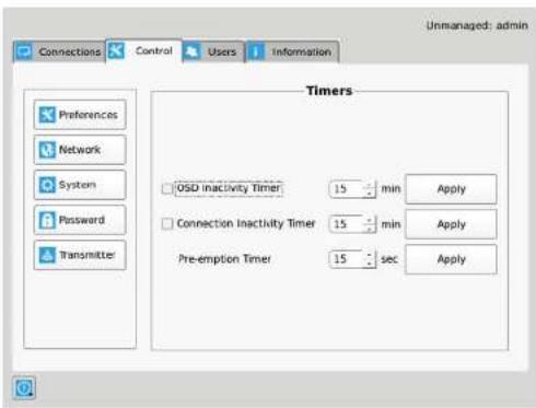 Unmanaged: admin Connections Control Users Information Preferences Network System Password Transmitter Timers OSD Inactivity Timer 15 min Apply Connection Inactivity Timer 15 min Apply Pre-emption Timer 15 sec Apply