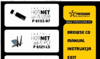 INSTALL HOR NET wi-fi USB P 6132-07 INSTALL HOR NET wi-fi PCI P 6121-15 INSTALL PENTIGERAN 10 BROWSE CD MANUAL INSTRUKCJA EXIT