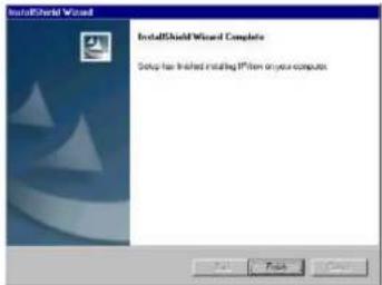 InstallShield Wizard InstallShield Wizard Complete Setup has installed installing IP from your computer