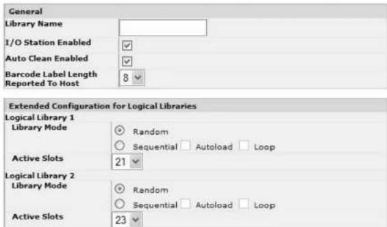 General Library Name I/O Station Enabled Auto Clean Enabled Barcode Label Length Reported To Host 8 Extended Configuration for Logical Libraries Logical Library 1 Library Mode Random Sequential Autoload Loop Active Slots 21 Logical Library 2 Library Mode Random Sequential Autoload Loop Active Slots 23