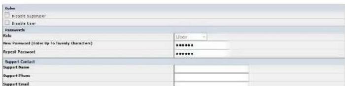 Role □ Instable Supervisor □ Disable User Passwords Role New Password (Enter up to Twenty Characters) Repeal Password User ****** ****** ****** Support Contact Support Name Support Phone Support Email