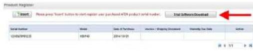 Product Register Start Please jump "Start" buttons to start register user purchase ATR product serial number. Trial Software Created Serial Number Date of Purchase In millions - Shipping Document Quantity Use Data Address U106599138 KBN40 2014/10/01 R 5/7 T 20