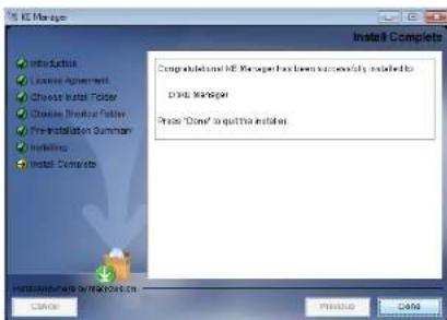 Install Complete Congratulations to IDE Manager has been successfully installed to Drive Manager Press "Done" to quit this installar. Instructions for installation on: Cancel Proceed Finish