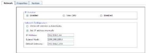 Network Properties System IP Subnet ● Enabled ○ View Only □ Damified Network Configuration ○ Open IP address automatically ● Set IP address manually IP Address: 162.108.1.44 Submit Mask: 255.255.255.0 Default Settings: 162.108.1.254