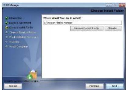C:\Program Files\C Manager Where Would You Like to Install? C:\Program Files\C Manager Restore Default Folder Choose... Imported... Introduction License Agreement Choose Install Folder Create New / Create Create New / Create Initiating Install Complete Cancel Previous Next