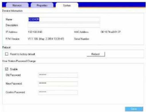 Network Properties System Device Information Name: NER40P Description IP Address: 102.100.060 MAC Address: 08:10:74 a0:01:37 F/M Version: V1.1.105 (May 2, 2014 13:28:47) Serial Number Reboot Reset to factory default Reboot User Station Password Change Enable Old Password ****** New Password ****** Custom Password ****** Save