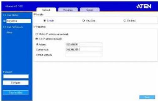 ATEN Network Properties System IP installed Enable View Day Checked IP Properties Other P socket automatic IP Set IP address manually IP Address 192.168.0.01 Select Mail 265.265.265.0 Default Security Access Configure Back to Web ATEN