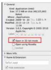 General Kind: Application (Intel) Size: 17.3 MB on disk (48,525,683 Bytes) Where: Applications Created: 2009-8-20 1:22 d.m. Modified: 2010-10-19 2011.d.m. Version: 5.6.2, Copyright © 2003-2010 Apple Inc. Label: Open in 32-bit mode Open using Rosetta Locked More info. Name & Extension: Safalp.app Move extension