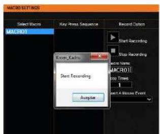MACRO1 SET ITEMS Select Macro MACRO1 Key-Press Sequence Record Options Start Recording Stop Recording Macro Name MACRO1 300 Times Start A Mouse Event Knee_Cadru Start Recording Acceptor