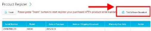 Product Register > Store: Please press "Hotel" button to start register your purchased ATDs product serial number Total Software Download Serial Number: Model Date of Purchase Email or 100% Purchase Warranty Use Data Tools 12/06/2015 12/04 2015/12/18