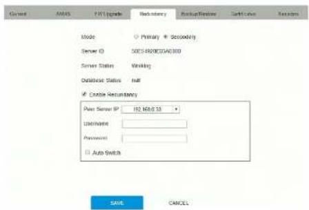 Current ANSYS FVI Upgrade Secondary Backup/Session Settings Mode Primary Secondary Server ID SICSAR00C00A0100 Server Status Working Database Status full ✓ Create Accountancy Peer Server IP 192.168.0.33 Username: Password: □ Auto Switch SAVE CANCEL