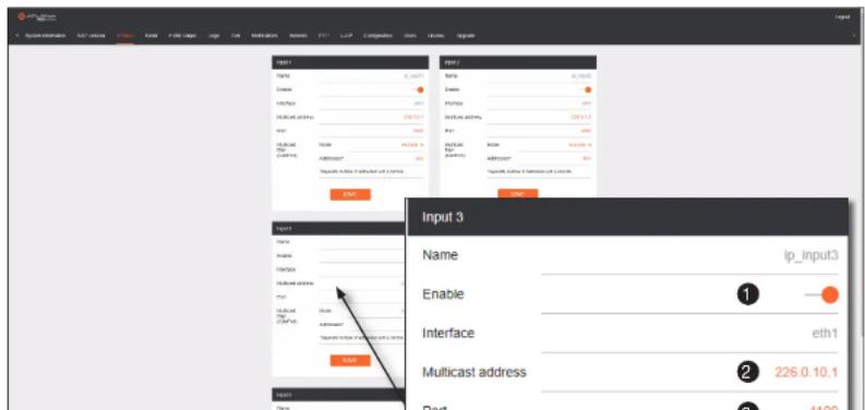 Input 1 Name: 2.0000 Enable LimitInput Limit Output Address Limit Output Address Limit Output Address Address: Select to include an access key or more Name Name: 2.0000 Enable LimitInput Limit Output Address Port Limit Output Address Port Select to include an access key or more Name Input 3 Name ip_input3 Enable eth1 Interface Multicast address 226.0.10.1 Port 1100