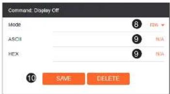 Command: Display Off Mode ASCII HEX 8 9 N/A 9 10 SAVE DELETE