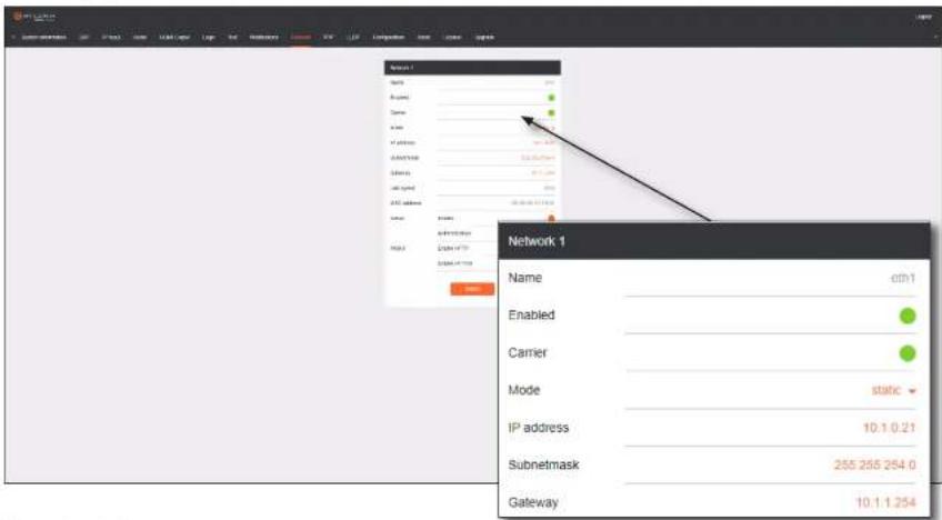 Network 1 Name Enabled Carrier Mode static IP address 10.1.0.21 Subnetmask 255.255.254.0 Gateway 10.1.1.254
