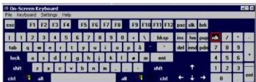 On-Screen Keyboard File Keyboard Settings Help esc F1 F2 F3 F4 F5 F6 F7 F8 F9 F10 F11 F12 psc silk btk i 1 2 3 4 5 6 7 8 9 0 + \ bksp imt hm puq nk / * tab q w e r t y u i o p â - * del end pdn 7 8 9 lock a c d f g h j k l w am ent 4 5 6 + shift z x c v b n m . - shlt ↑ 1 2 3 ctrl alt alt ctrl ← ↓ → 0 ent