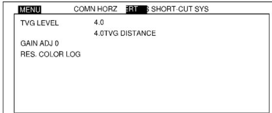 MENU COMN HORIZ FRT S SHORT-CUT SYS TVG LEVEL 4.0 4.0TVG DISTANCE GAIN ADJ 0 RES. COLOR LOG