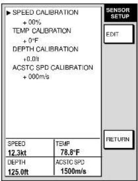 SPEED CALIBRATION + 00% TEMP CALIBRATION + 0°F DEPTH CALIBRATION + 0.0ft ACSTC SPD CALIBRATION + 000m/s SPEED 12.3kt TEMP 78.8°F DEPTH 125.0ft ACSTC SPD 1500m/s SENSOR SETUP EDIT RETURN