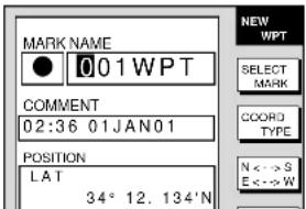 MARK NAME 001WPT COMMENT 02:36 01JAN01 POSITION LAT 34° 12. 134'N NEW WPT SELECT MARK COORD TYPE N <-> S E<--> W